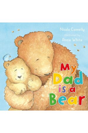 My Dad is a Bear (Board Book)
