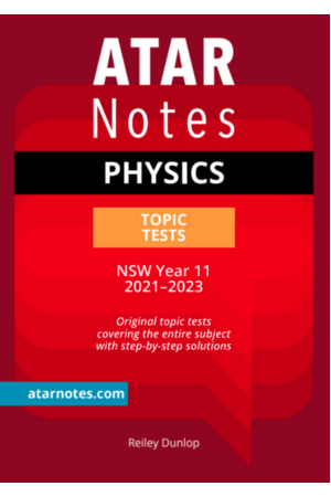 ATAR Notes Year 11 Physics Topic Tests - NSW