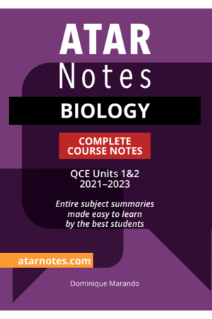 ATAR Notes QCE Biology 1 & 2 Complete Course Notes