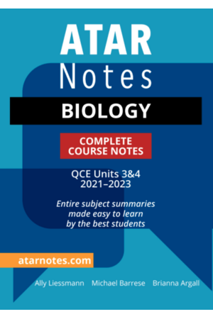ATAR Notes QCE Biology 3 & 4 Complete Course Notes (2021-2023)