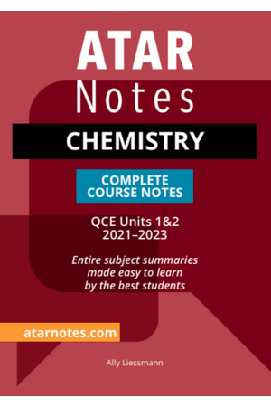 ATAR Notes QCE Chemistry 1 & 2 Complete Course Notes