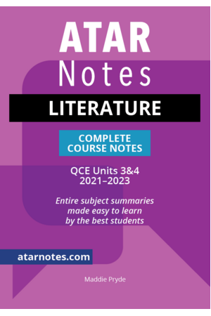 ATAR Notes QCE Literature 3 & 4 Complete Course Notes