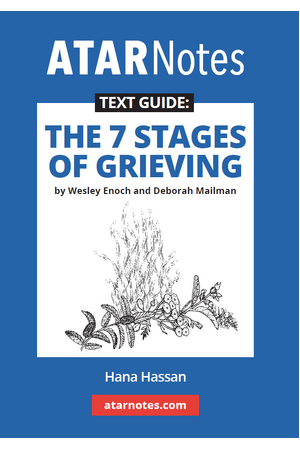 ATAR Notes Text Guide: The 7 Stages of Grieving 