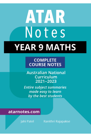 ATAR Notes Year 9 Maths Complete Course Notes (2021-2023)