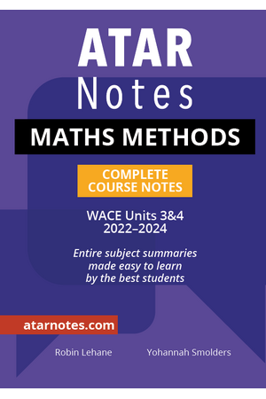 ATAR Notes WACE Maths Methods 3 & 4 Notes (2022 - 2024)