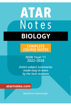 ATAR Notes HSC (Year 11) - Complete Course Notes: Biology (2022-2024)