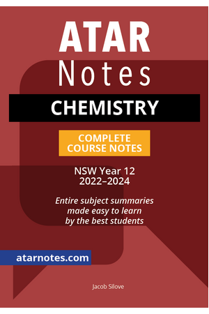 ATAR Notes Year 12 Chemistry Notes - NSW (2022-2024)