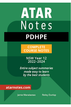 ATAR Notes HSC (Year 12) - Complete Course Notes: PDHPE (2022-2024)