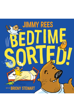 Bedtime Sorted!