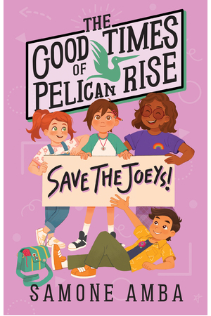 The Good Times of Pelican Rise: Save the Joeys 