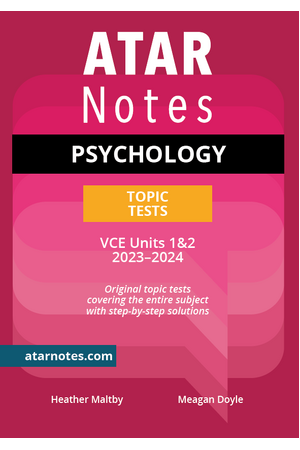 ATAR Notes VCE - Units 1 & 2 Topic Tests: Psychology (2023-2024)