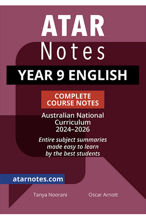 ATAR Notes Australian Curriculum - Year 9 English: Complete Course Notes (2024-2026)