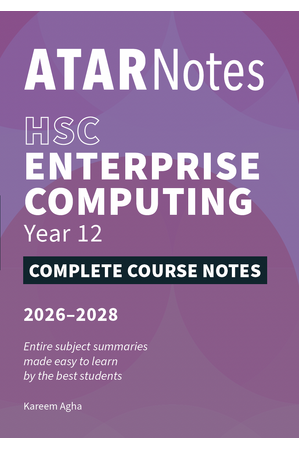 ATAR Notes HSC Year 12 Enterprise Computing Notes (2026-2028)