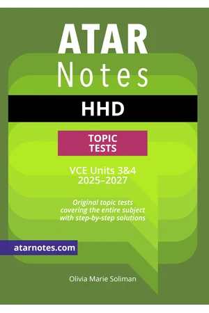 ATAR Notes VCE Health and Human Development (HHD) 3&4 Topic Tests (2025-2027)