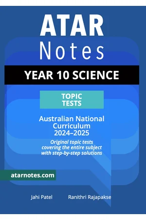 ATAR Notes Australian Curriculum - Year 10: Science Topic Tests (2024 - 2025)