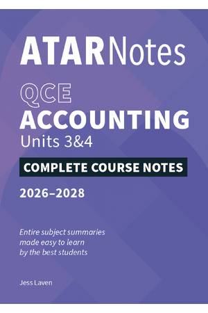 ATAR Notes QCE Accounting 3&4 Notes (2026-2028)