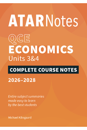 ATAR Notes QCE Economics 3&4 Notes (2026-2028)