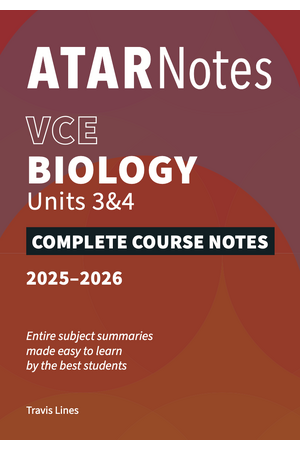 ATAR Notes VCE - Units 3 & 4 Complete Course Notes: Biology  (2025-2026)