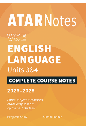 ATAR Notes VCE English Language 3&4 Notes (2026-2028)