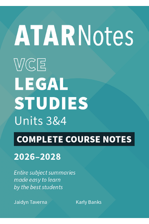 ATAR Notes VCE Legal Studies 3&4 Notes (2026-2028)