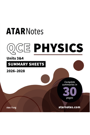 ATAR Notes QCE Physics 3&4 Summary Sheets (2026-2028)