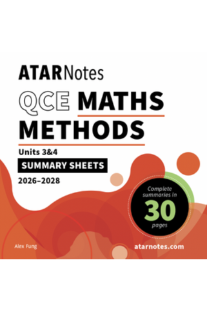 ATAR Notes QCE Maths Methods 3&4 Summary Sheets (2026-2028)