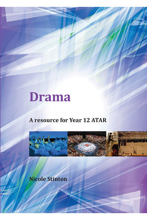 Drama: A Resource for Year 12 ATAR
