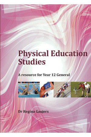 Physical Education Studies: A Resource for Year 12 General