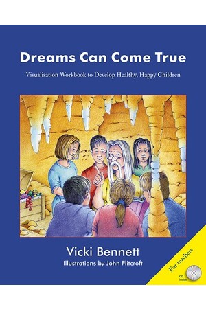 Dreams Can Come True - Teacher Resource