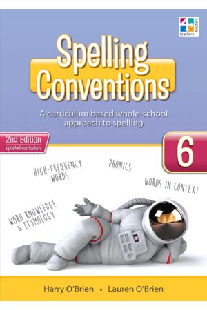 Spelling Conventions - Second Edition: Year 6