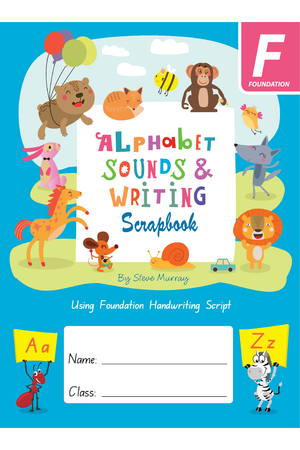 Alphabet Sounds & Writing Scrapbook: NSW Foundation Font