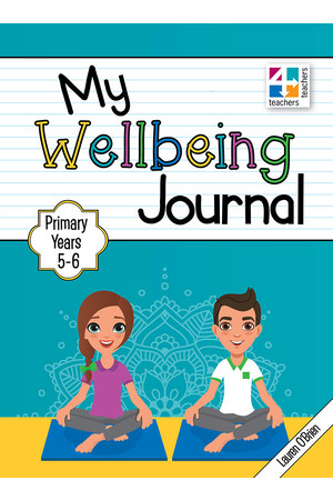 My Wellbeing Journal - Years 5 & 6