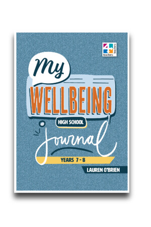 My Wellbeing Journal - Years 7 & 8