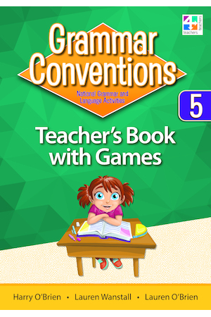 Grammar Conventions - Teacher's Book with Games: Year 5