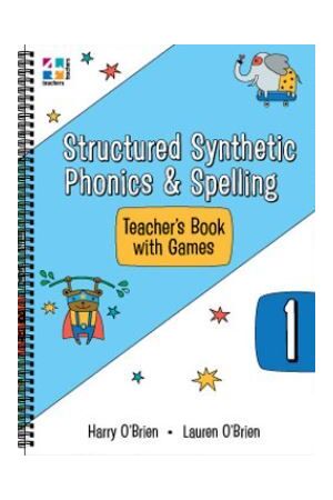 Structured Synthetic Phonics & Spelling - Teachers Book: Year 1