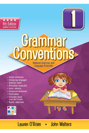 Grammar Conventions - 4th Edition: Year 1