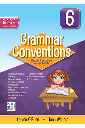 Grammar Conventions - 4th Edition: Year 6