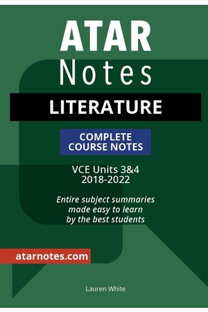 ATAR Notes VCE Literature 3 & 4 Notes