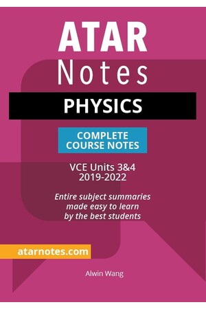 ATAR Notes VCE Physics 3 & 4 Notes