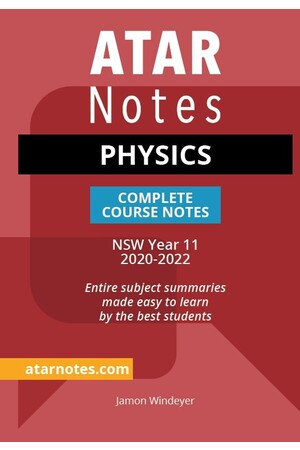 ATAR Notes Year 11 Physics Notes - NSW