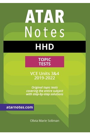 ATAR Notes VCE HHD 3 & 4 Topic Tests