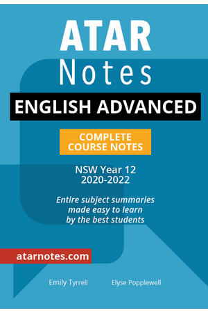 ATAR Notes Year 12 English Advanced Notes - NSW