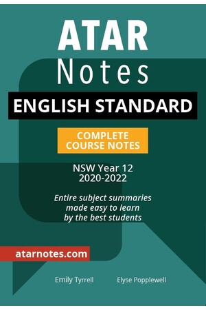 ATAR Notes Year 12 English Standard Notes - NSW