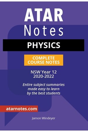 ATAR Notes Year 12 Physics Notes - NSW