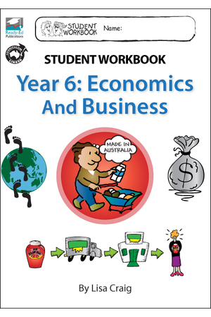 Economics and Business Student Workbook - Year 6