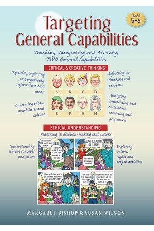 Targeting General Capabilities - Critical & Creative Thinking / Ethical Understanding: Years 5 - 6