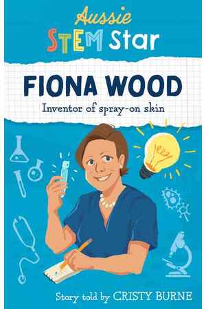 Aussie Stem Stars: Fiona Wood: Inventor of spray-on skin