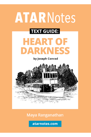 ATAR Notes Text Guide - Heart of Darkness by Joseph Conrad