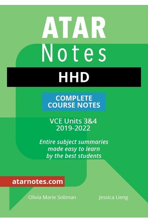 ATAR Notes VCE HHD 3 & 4 Notes (UPDATED 2019-2022)