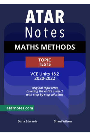 ATAR Notes VCE Maths Methods 1 & 2 Topic Tests